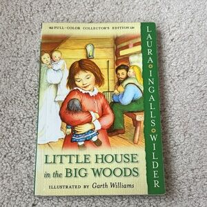 Little House in the Big Woods Illustrated Hardcover — Green/Red Cover